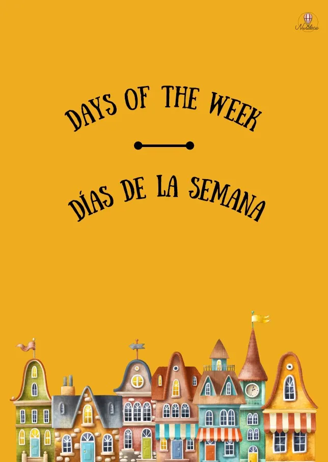 Casitas con los días de la semana en inglés y español
