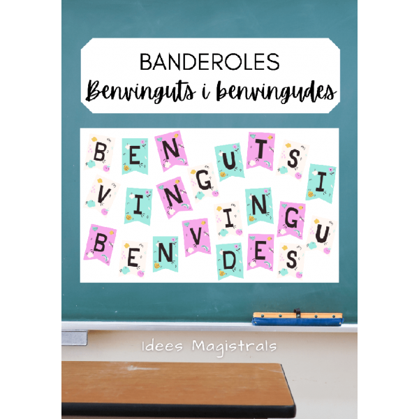 BANDEROLES DE BENVINGUDA A L'ESCOLA III