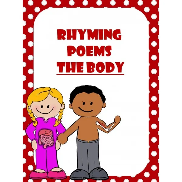 Rhyming POEMS. Literacy and Science!! BODY PARTS