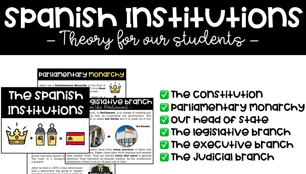 Spanish Institutions: theory for our students (Grade 5 and 6)