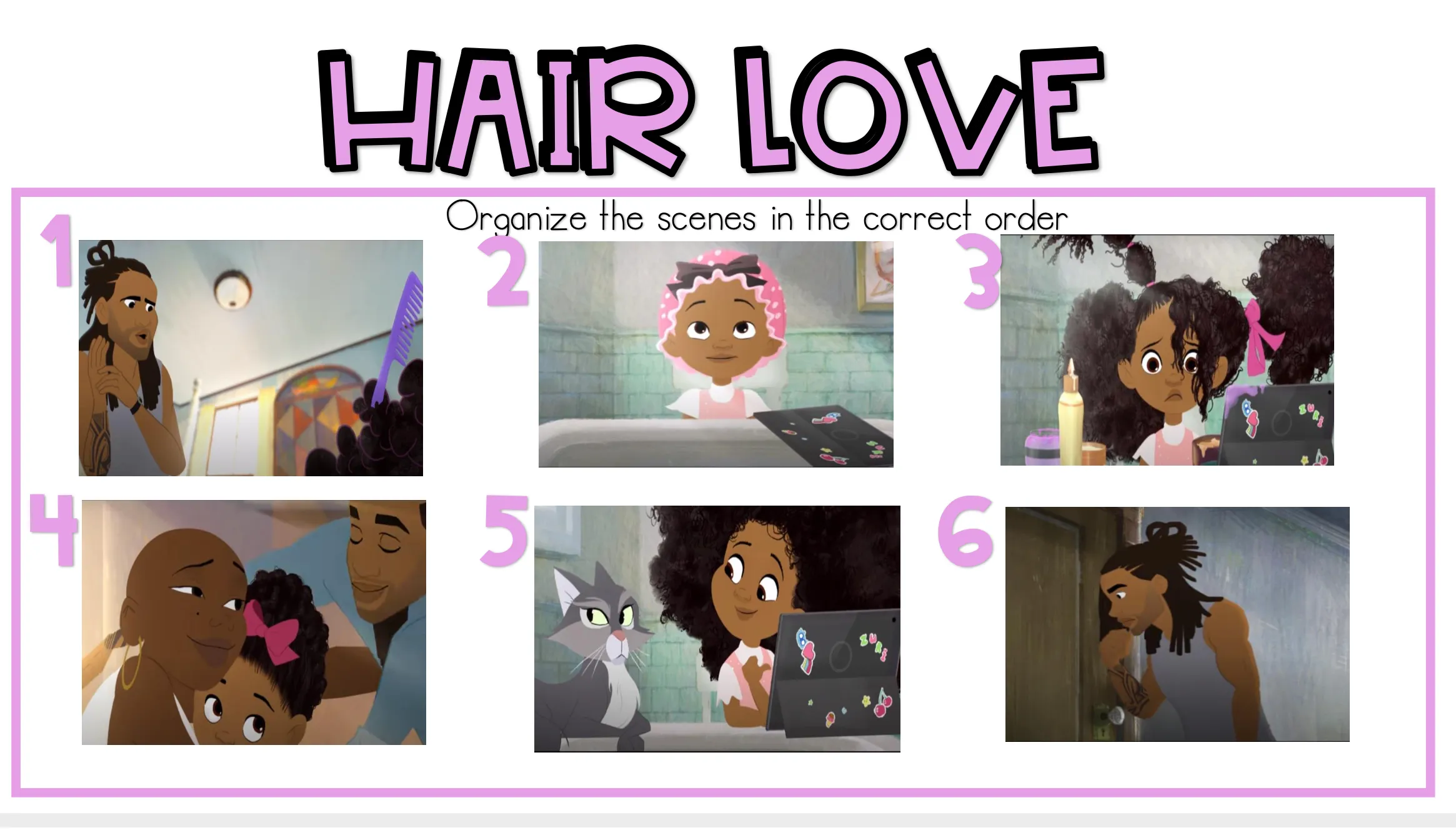 Hair love activities