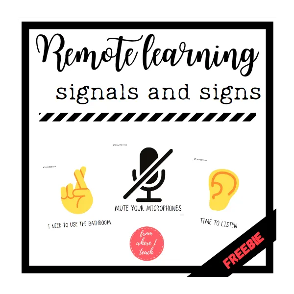 REMOTE LEARNING SIGNS AND SIGNALS