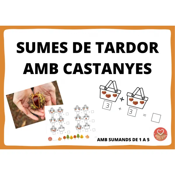 SUMES DE TARDOR AMB CASTANYES