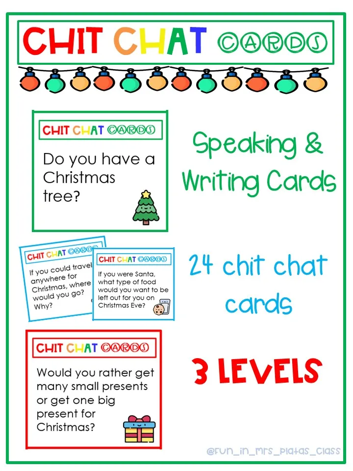 30-Chit Chat CARDS CHRISTMAS, SPEAKING, READING AND WRITING CARDS. 3 LEVELS