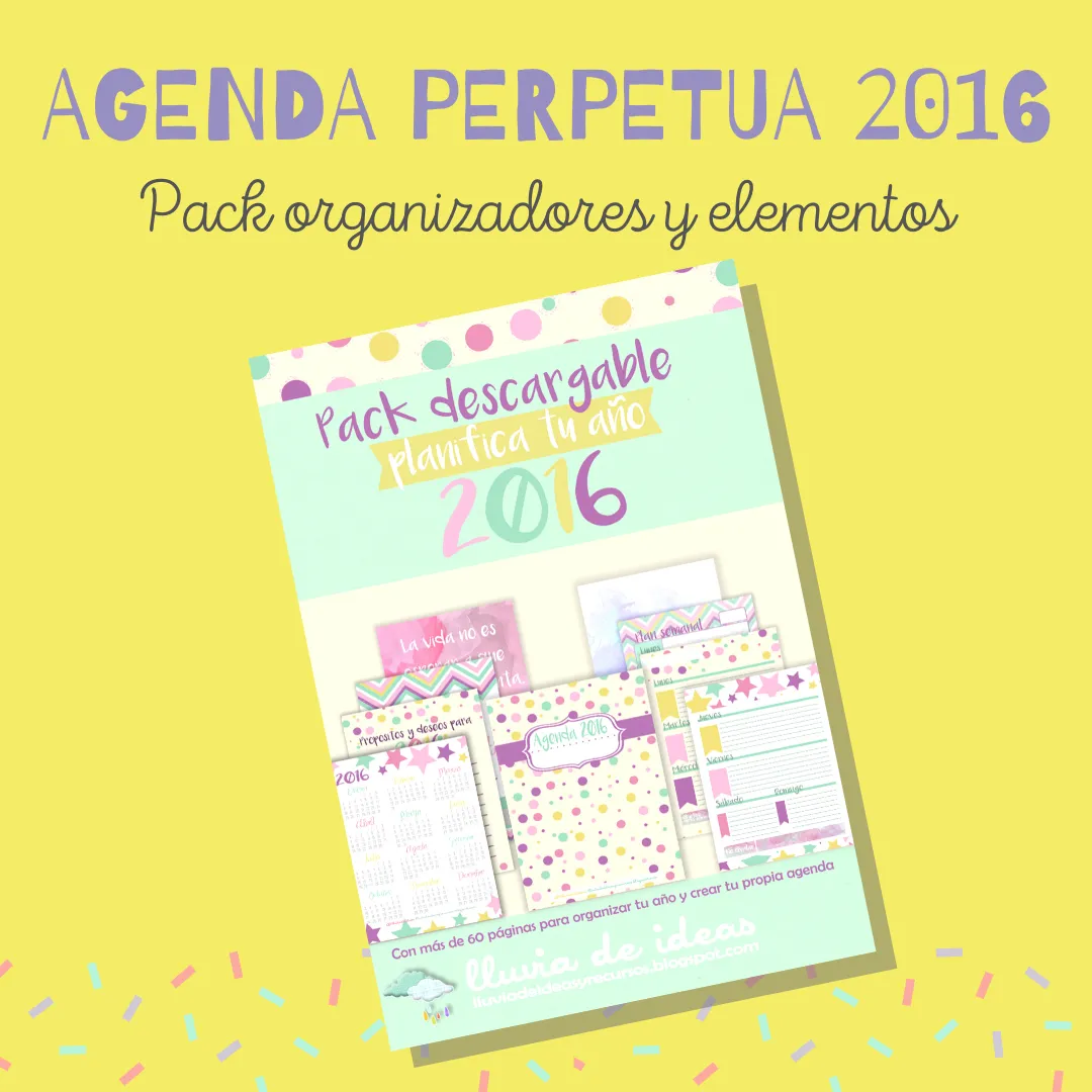 PACK AGENDA PERPETUA 2016 + PLANIFICADORES IMPRIMIBLES