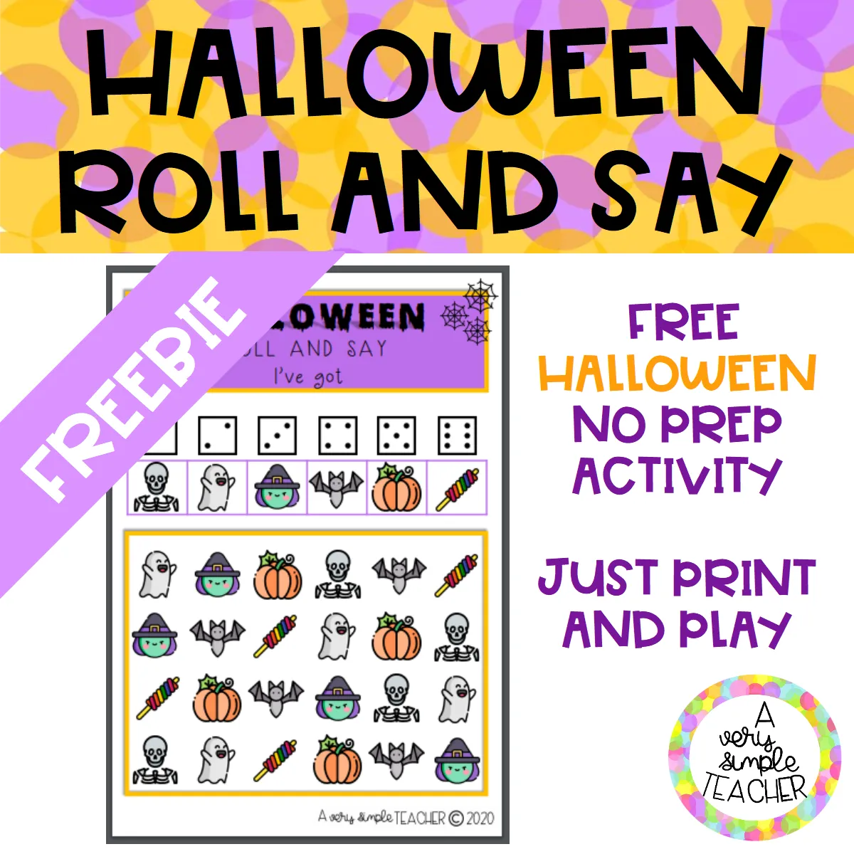 HALLOWEEN: Roll Say Game