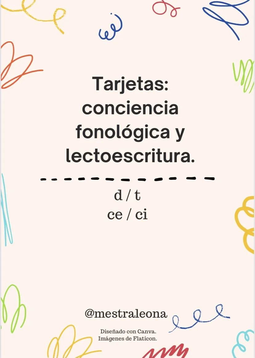 Tarjetas Conciencia fonológica  y lectoescritura (d/t y ce/ci)