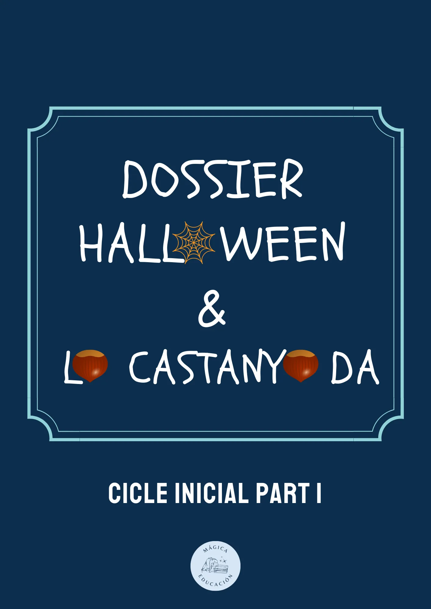 Dossier Halloween & tardor Cicle inicial (Part I)