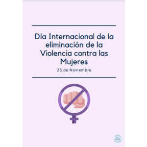 Dosier 25N Día internacional de la eliminación de la violencia contra las mujeres