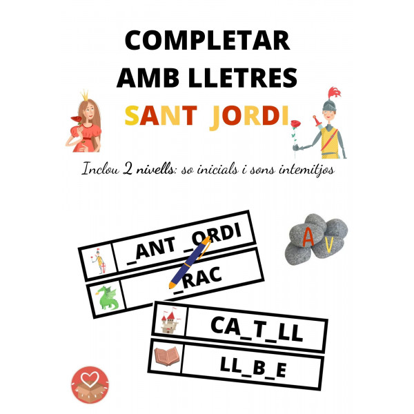 COMPLETAR AMB LLETRES - SANT JORDI - Consciència fonològica