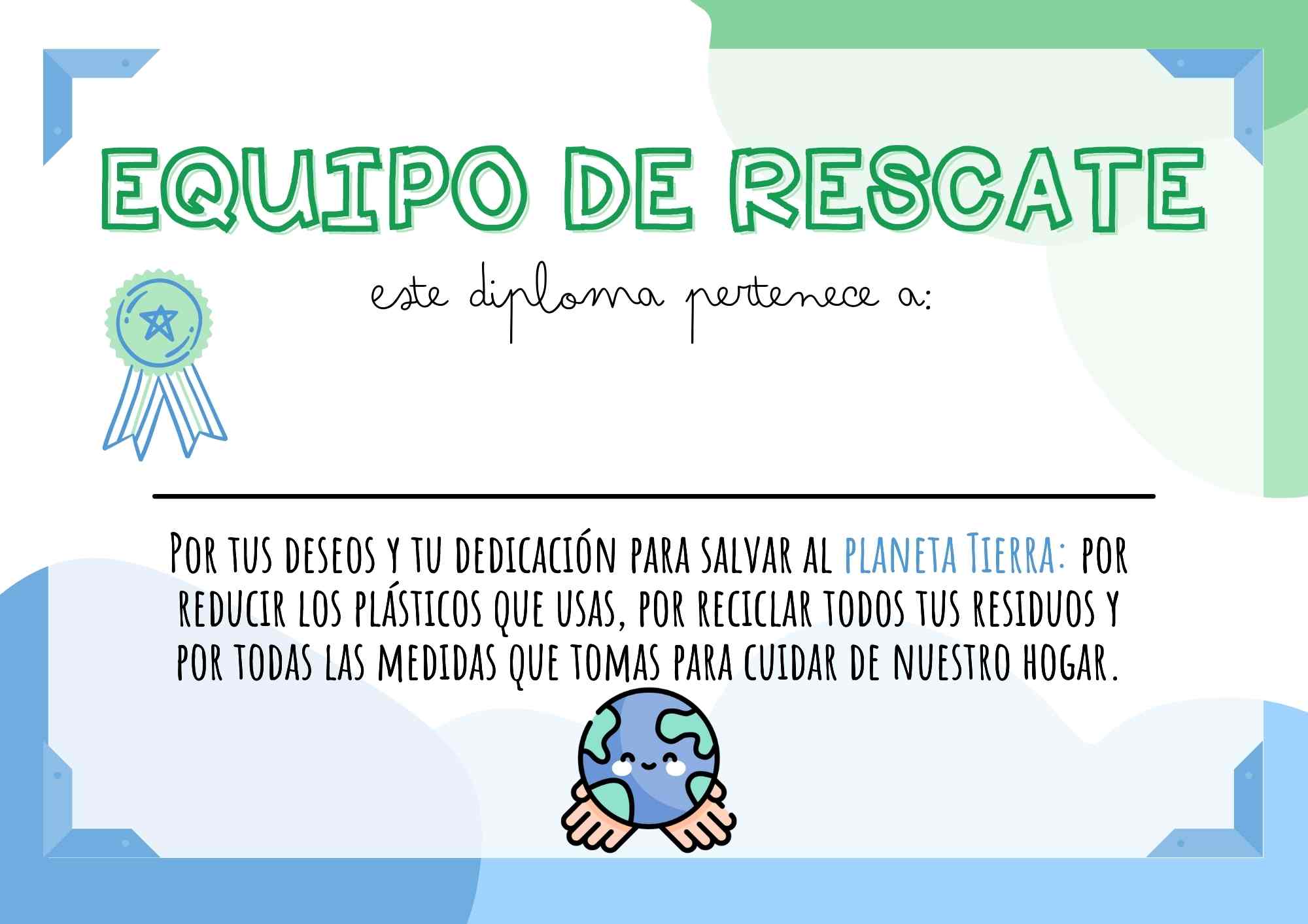 DIPLOMA POR SALVAR EL PLANETA