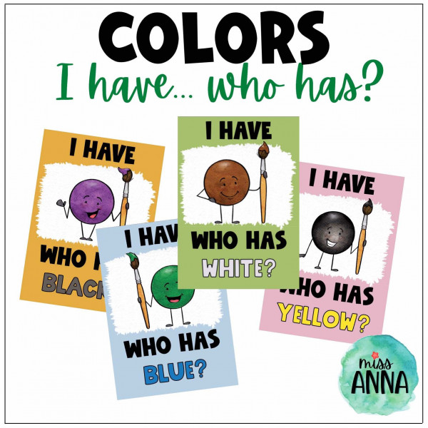 Colors I HAVE...WHO HAS?