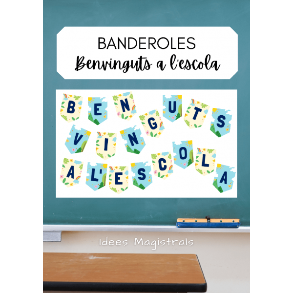 BANDEROLES DE BENVINGUDA A L'ESCOLA I