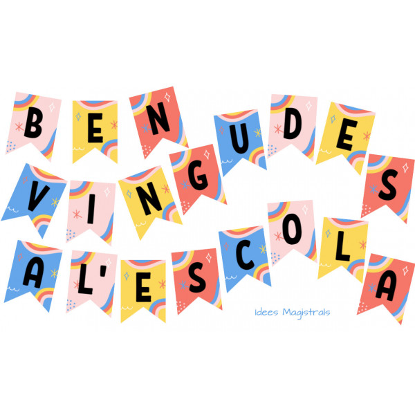 BANDEROLES DE BENVINGUDA A L'ESCOLA II
