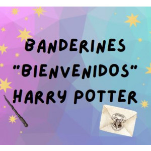 Banderines "Bienvenidos" Harry Potter