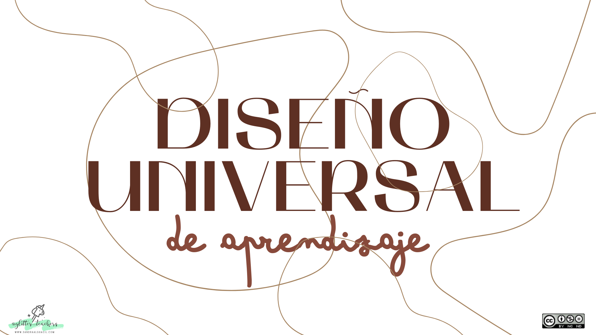 DISEÑO UNIVERSAL DE APRENDIZAJE: Guía práctica