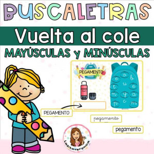 Buscaletras "VUELTA AL COLE" / Letter finders "BACK TO SCHOOL" Vocabulary. Spanish. Sopa de letras.
