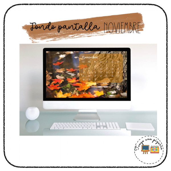 Fondos de pantalla Noviembre 2022