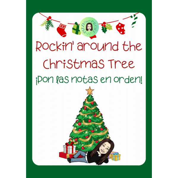 ¡Pon las notas en orden! - Rockin' around the Christmas tree by @pizziprofe