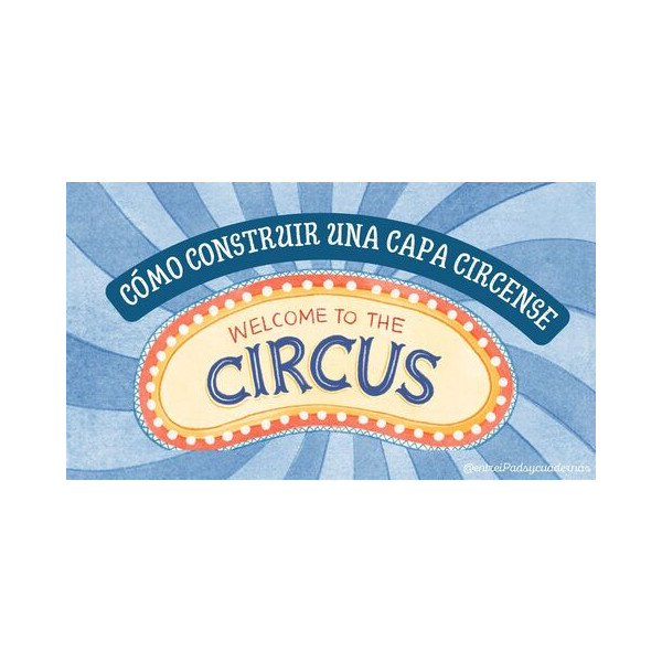 Manualidad: ¡Construye una carpa de circo!
