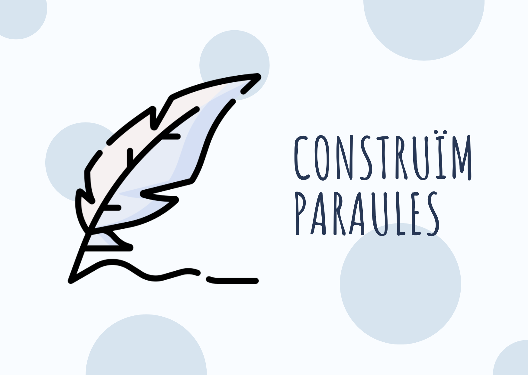 Construcció de paraules a partir de síl·labes
