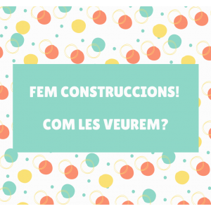 CONSTRUCCIONS I VISTES