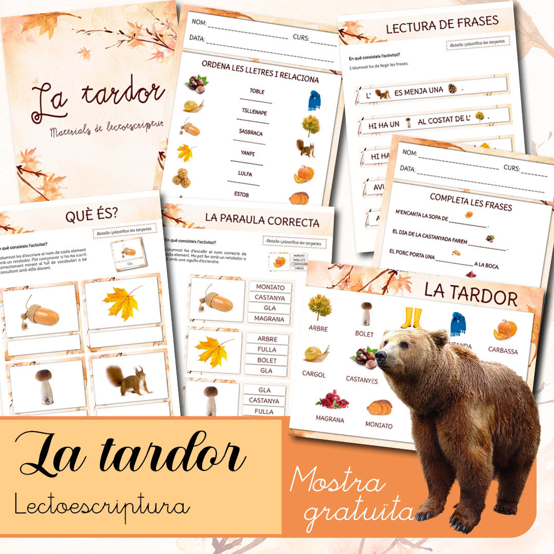 MOSTRA GRATUÏTA - Lectoescriptura: LA TARDOR