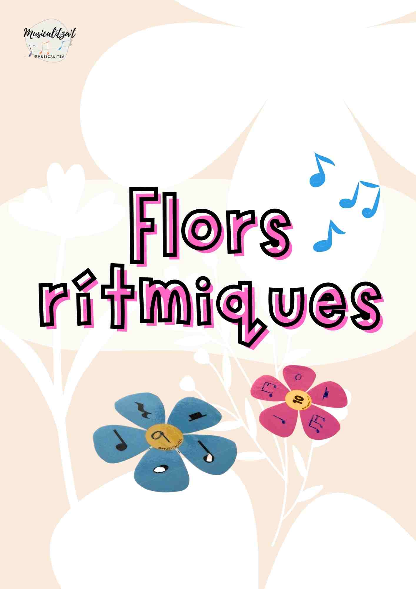 FLORS RÍTMIQUES @musicalitza