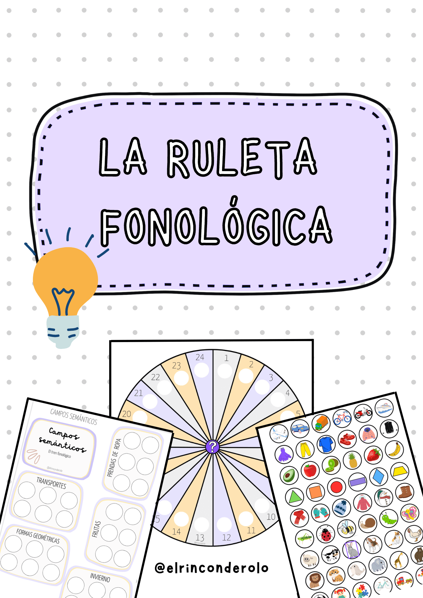 RULETA FONOLÓGICA: plantilla para ruleta + 13 campos semánticos