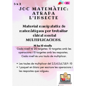 JOC MATEMÀTIC ATRAPA L'INSECTE. MULTIPLICACIONS. TAULES DE MULTIPLICAR.