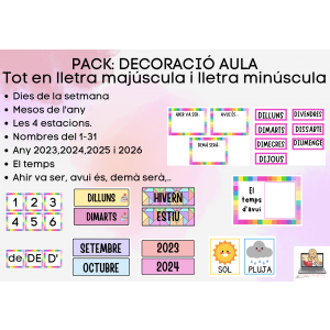 PACK DECORACIÓ AULA. TOT EN LLETRA MAJÚSCULA I MINÚSCULA. DIES, MESOS, NOMBRES, ESTACIONS, TEMPS, ..