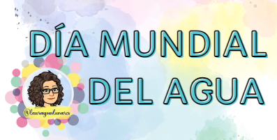 Día Mundial del Agua