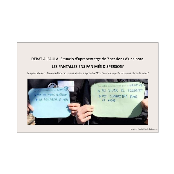 Programació DEBAT sobre les pantalles (7 Sessions)