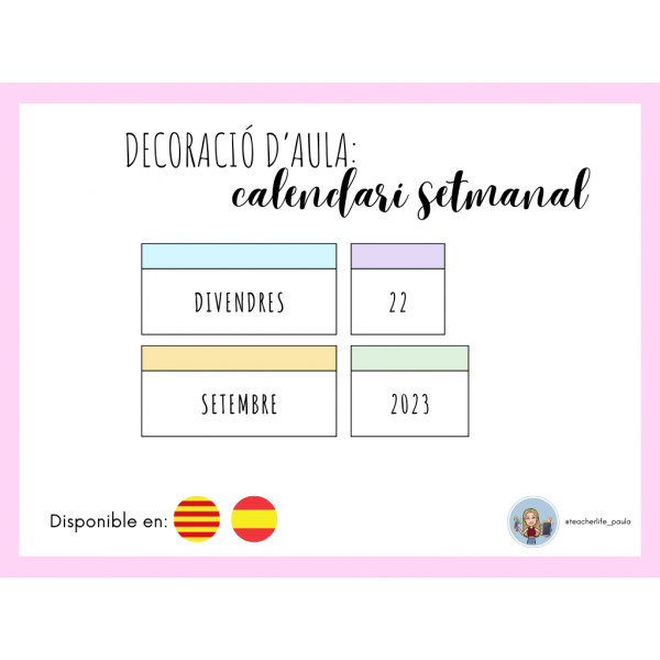 Decoració d'aula: Calendari setmanal