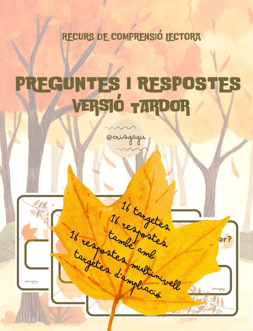 RECURS COMPRENSIÓ LECTORA - VERSIÓ TARDOR