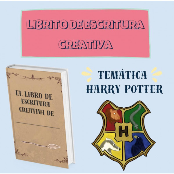 LIBRO ESCRITURA CREATIVA: TEMÁTICA HARRY POTTER (CAST)