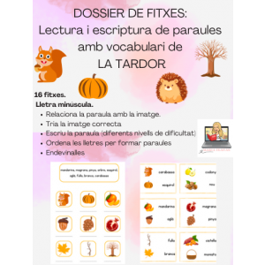 Dossier de fitxes: La tardor. Lectura i escriptura de paraules. Lletra minúscula.
