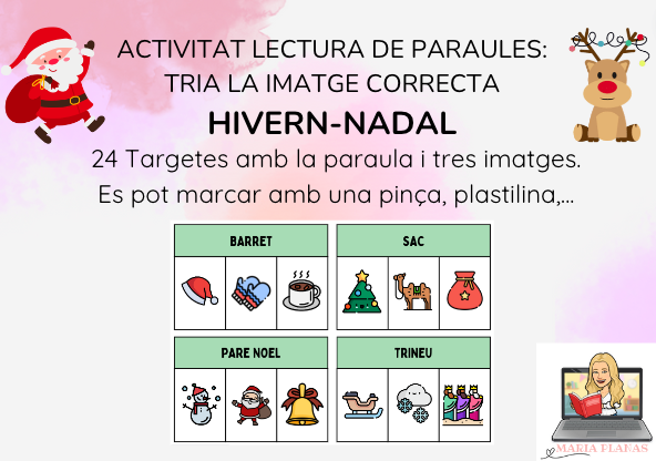 MATERIAL MANIPULATIU HIVERN-NADAL: ACTIVITAT LECTURA DE PARAULES. TRIA LA IMATGE CORRECTA. 24 TARGETES.