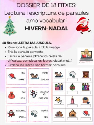 Dossier de 18 fitxes: HIVERN, NADAL. Lectura i escriptura de paraules. Lletra majúscula.