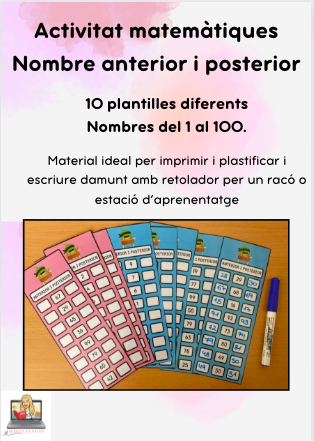 Activitat matemàtiques: Nombre anterior i posterior. Numeració del 1 al 100. 10 plantilles.