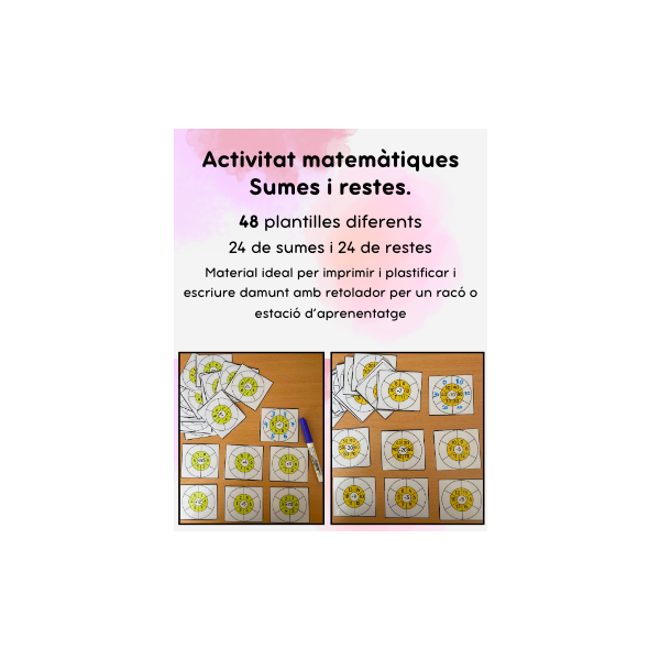 Activitat matemàtiques: Rodes de sumes i restes. 48 plantilles.