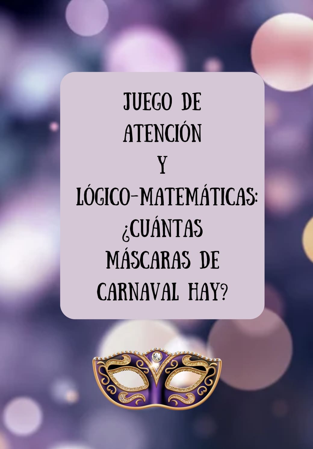 JUEGO MÁSCARAS CARNAVAL