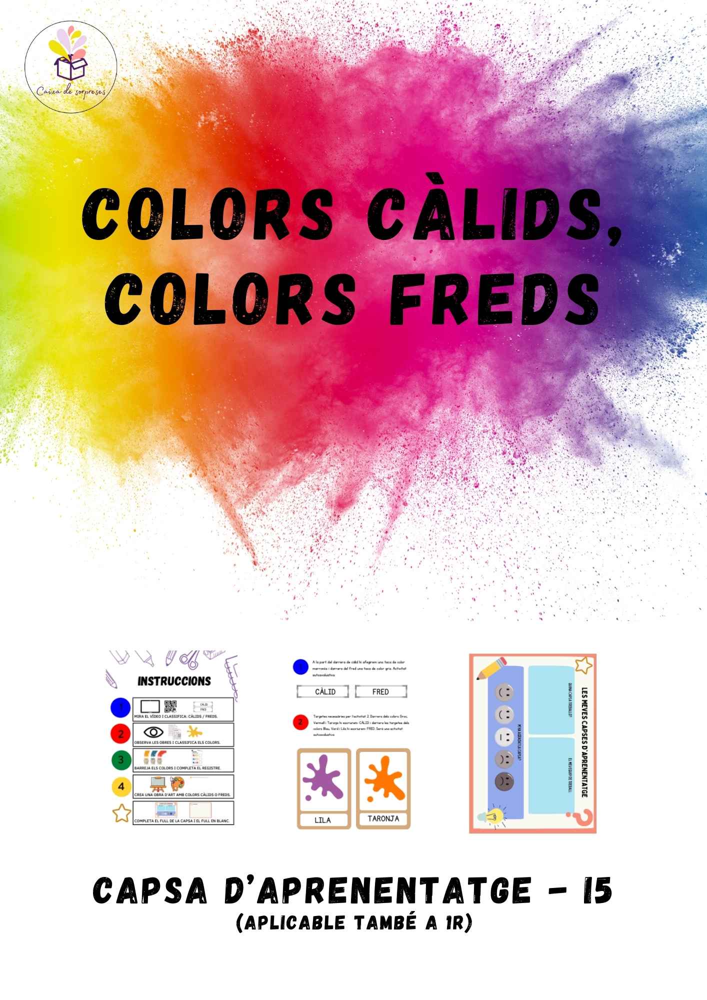 Capsa d'aprenentatge: colors càlids, colors freds.