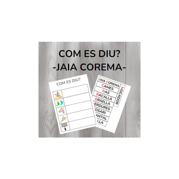 COM ES DIU? - JAIA COREMA