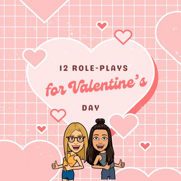 12 role-plays for Valentine's Day