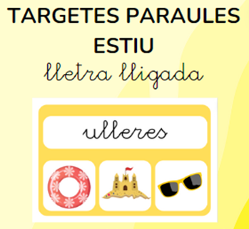 TARGETES PARAULES ESTIU lletra lligada