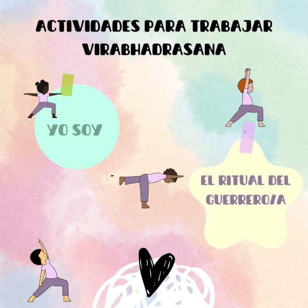 ACTIVIDADES PARA TRABAJAR LA POSTURA DEL GUERRERO