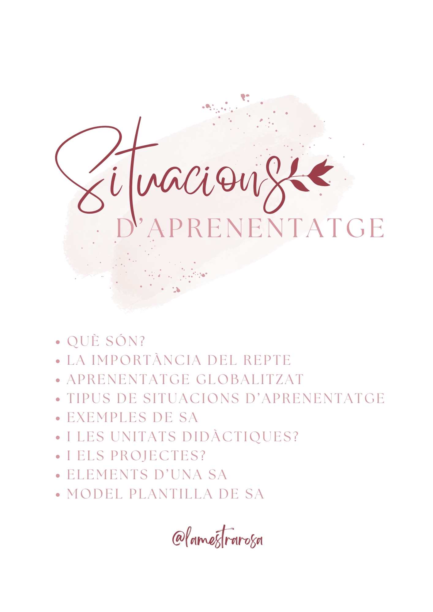 Informació sobre les SITUACIONS D'APRENENTATGE @lamestrarosa