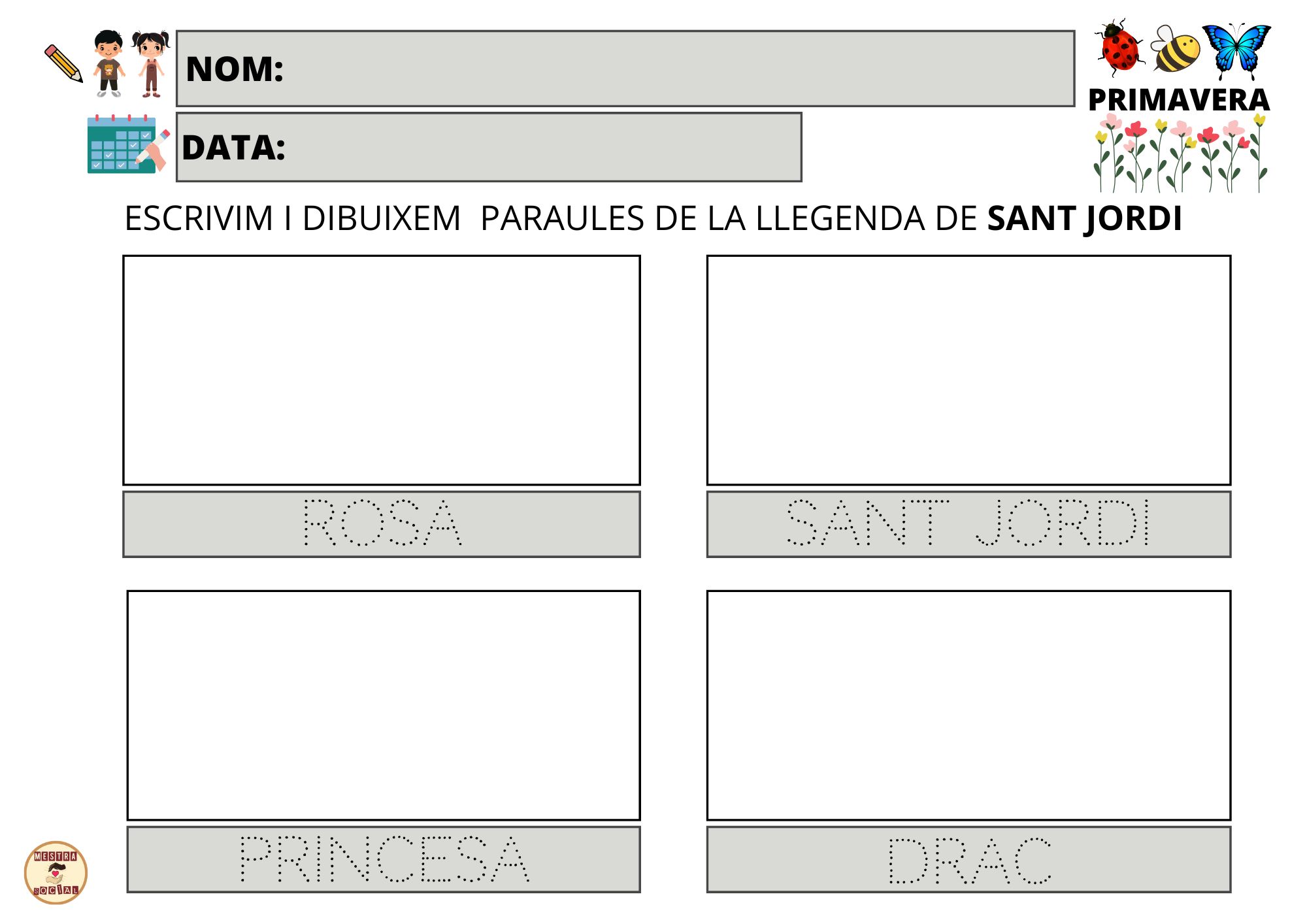 Profes Papel Tijera DIBUIXAR I ESCRIURE PARAULES DE SANT JORDI