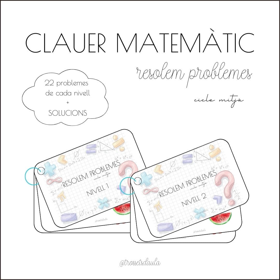 CLAUER MATEMÀTIC CICLE MITJÀ